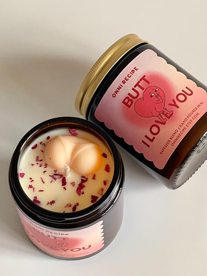 BUTT I LOVE YOU - RAPESEED CANDLE - 170ML